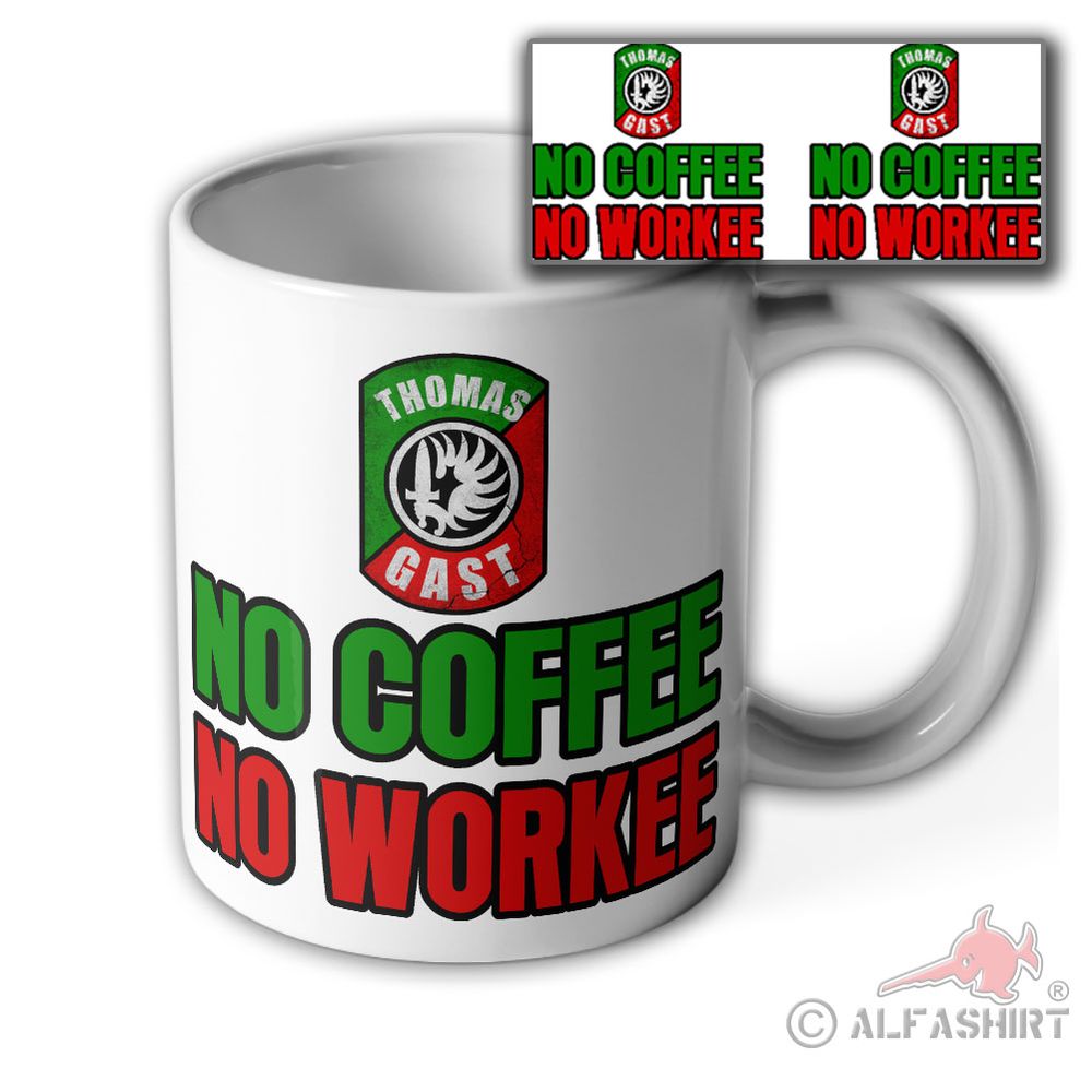 Tasse Thomas Gast No Coffee No Workee Legion Soldat Veteran Outdoor #36555