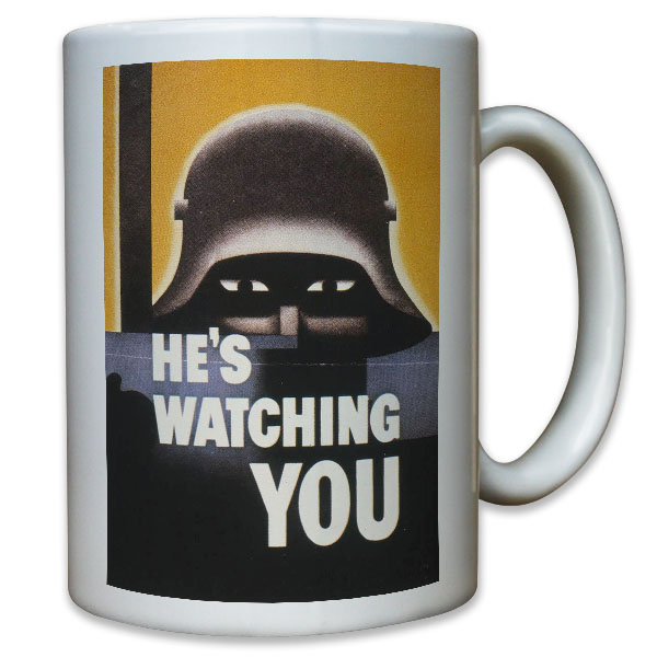 He's watching you! deutscher Soldat WK 1 WW I erster Weltkrieg - Tasse #11484