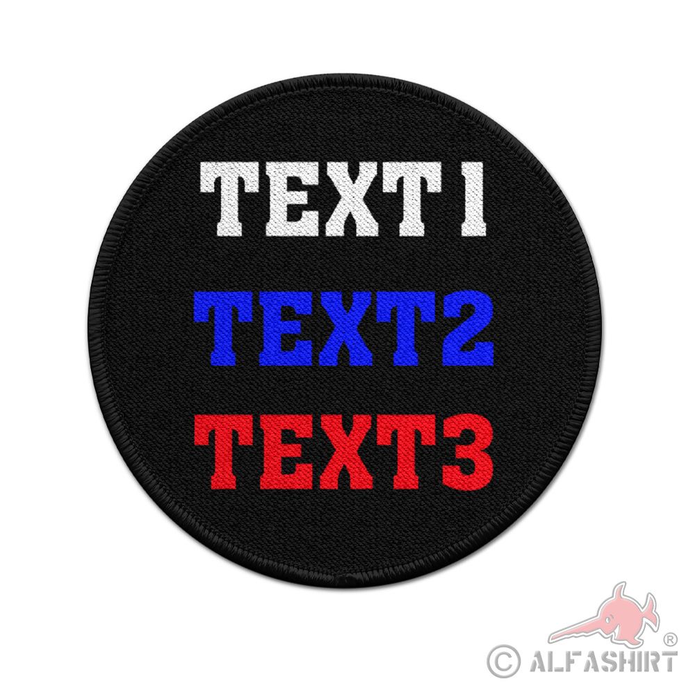 Patch Wunschttext TriColor Weiss Blau Rot Personalsiert 7,5cm #40442