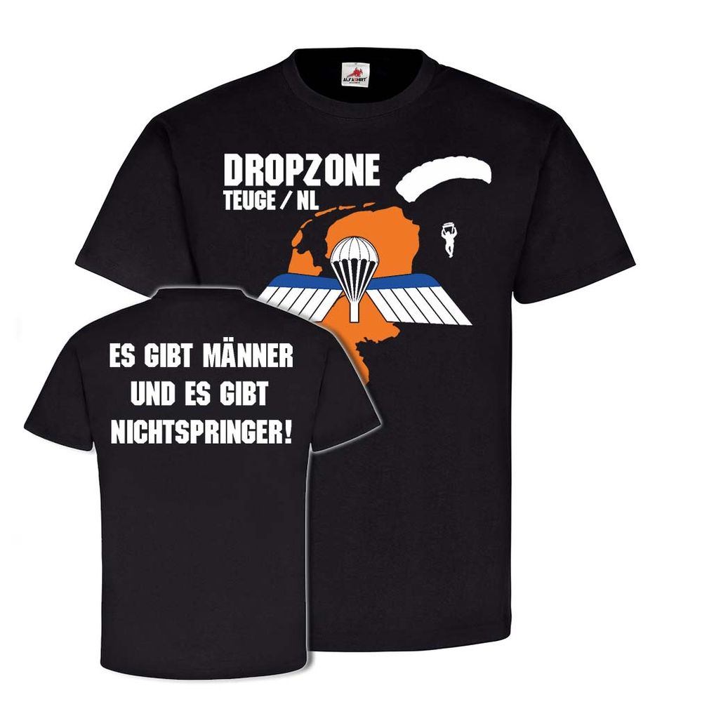 Dropzone Teuge NL Es gibt Männer und es gibt Nichtspringer - T Shirt #25215