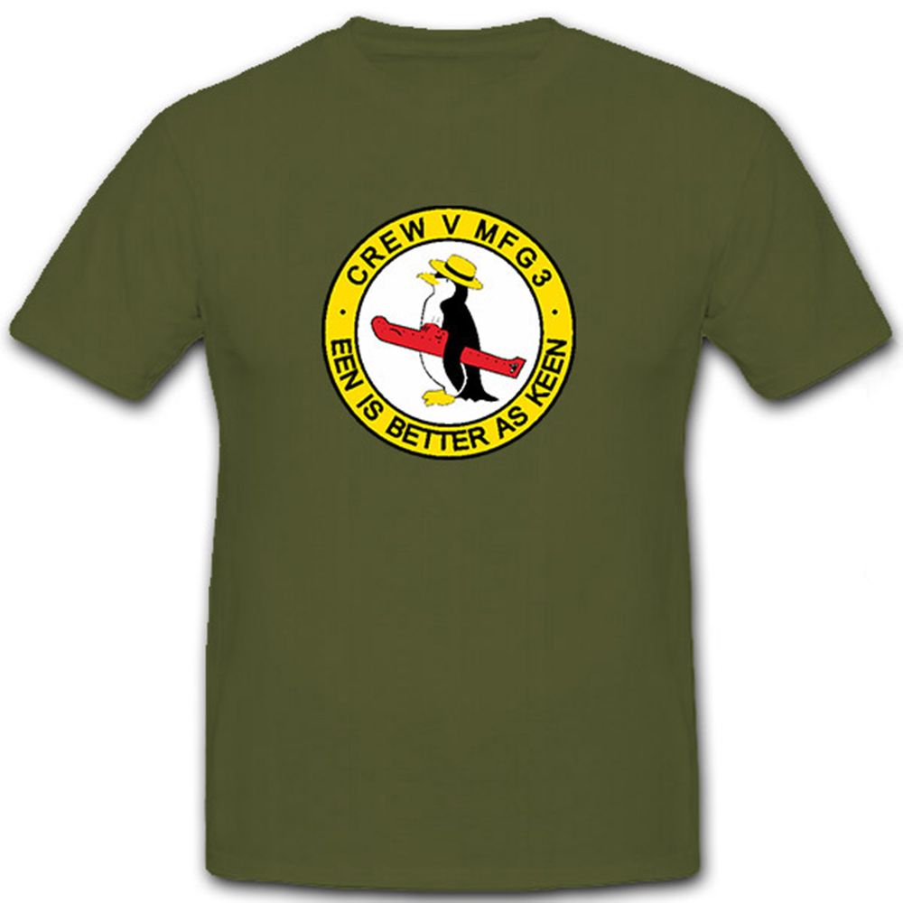 MFG 3 Crew V EEn is better as keen - T Shirt #6787