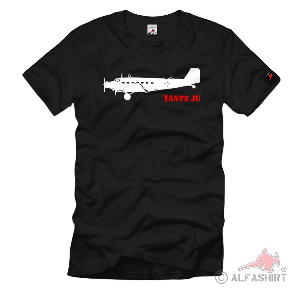 Tante Ju 52 Passagier und Transportflugzeug Luftwaffe WK2 - T Shirt #1007