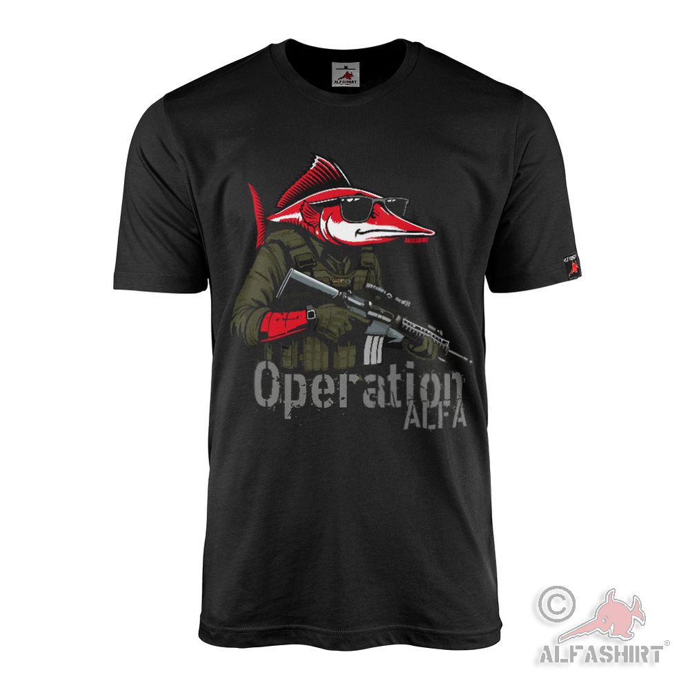 Operation ALFA Alfashirt Sägefisch Merch Operator ALFA Bundeswehr T-Shirt#45918