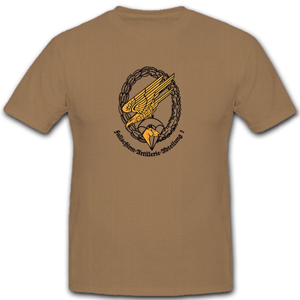 Fallschirm Artillerie Abteilung 1- T Shirt #7839