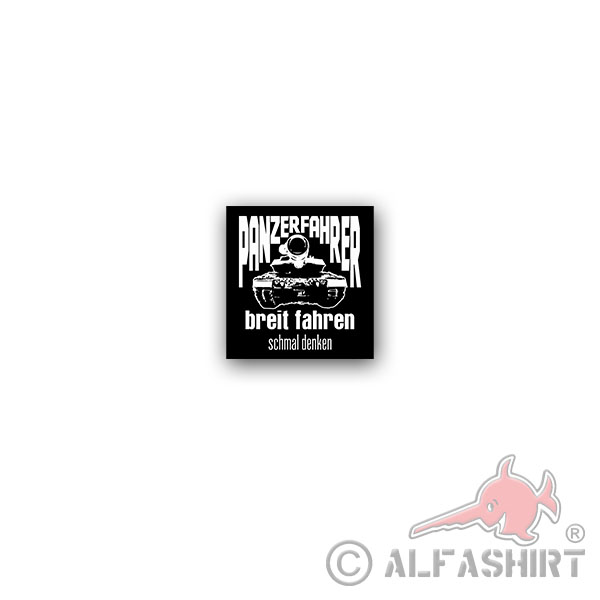 Sticker Wide driving narrow thinking tank driver tanks BW 7x7cm A3480