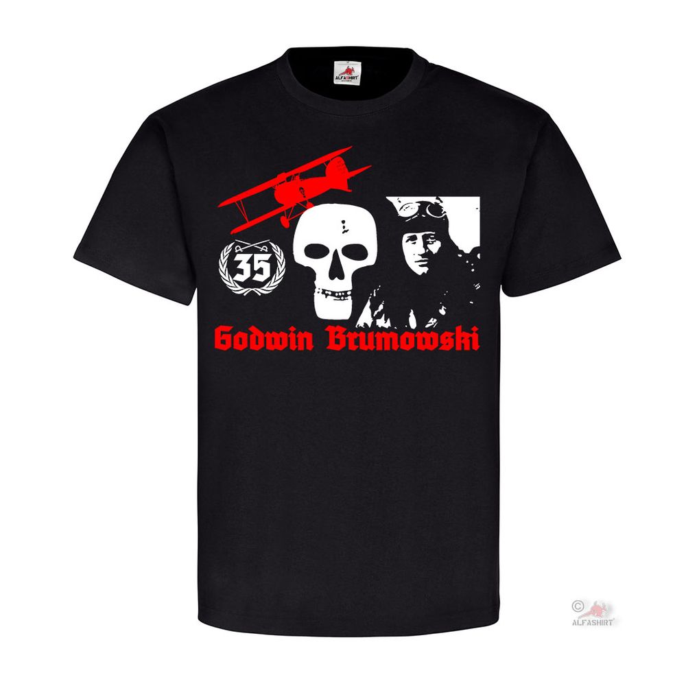 Godwin Brumowskil Jagdflieger Luftwaffe erfolgreich Österreich T shirt #19752