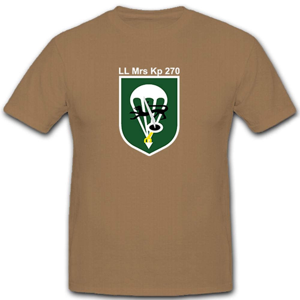 Luftlande Mörser 270 LL Mrs Kp 270 Bundeswehr Fallschirmjäger - T Shirt #9804