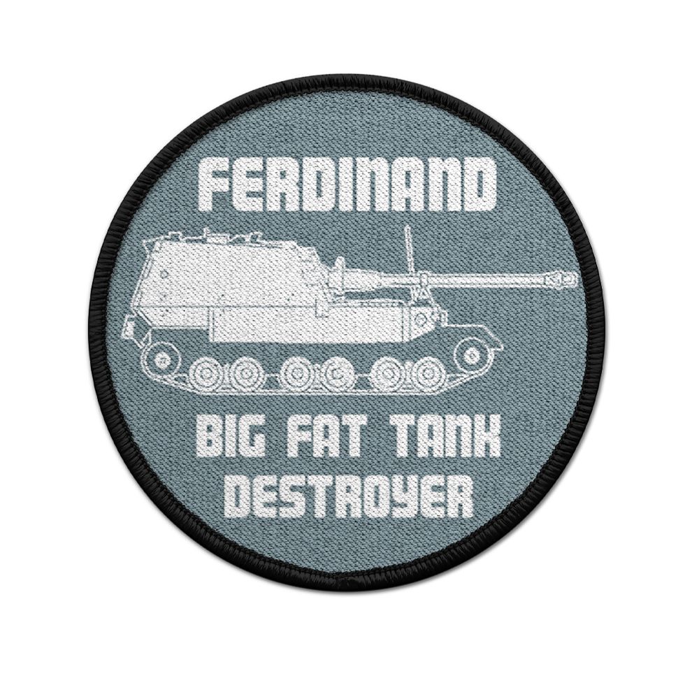 Patch Ferdinand Tank BIG FAT DESTROYER WOT Panzer Elefant Aufnäher #33626