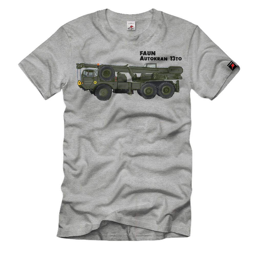 Faun truck crane 13 ton Bundeswehr Bw vehicle vintage mobile crane - T Shirt #8759