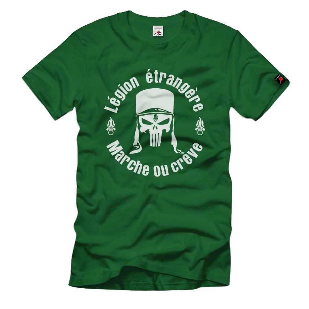 Légion étrangère Marche et crève T Shirt #21617