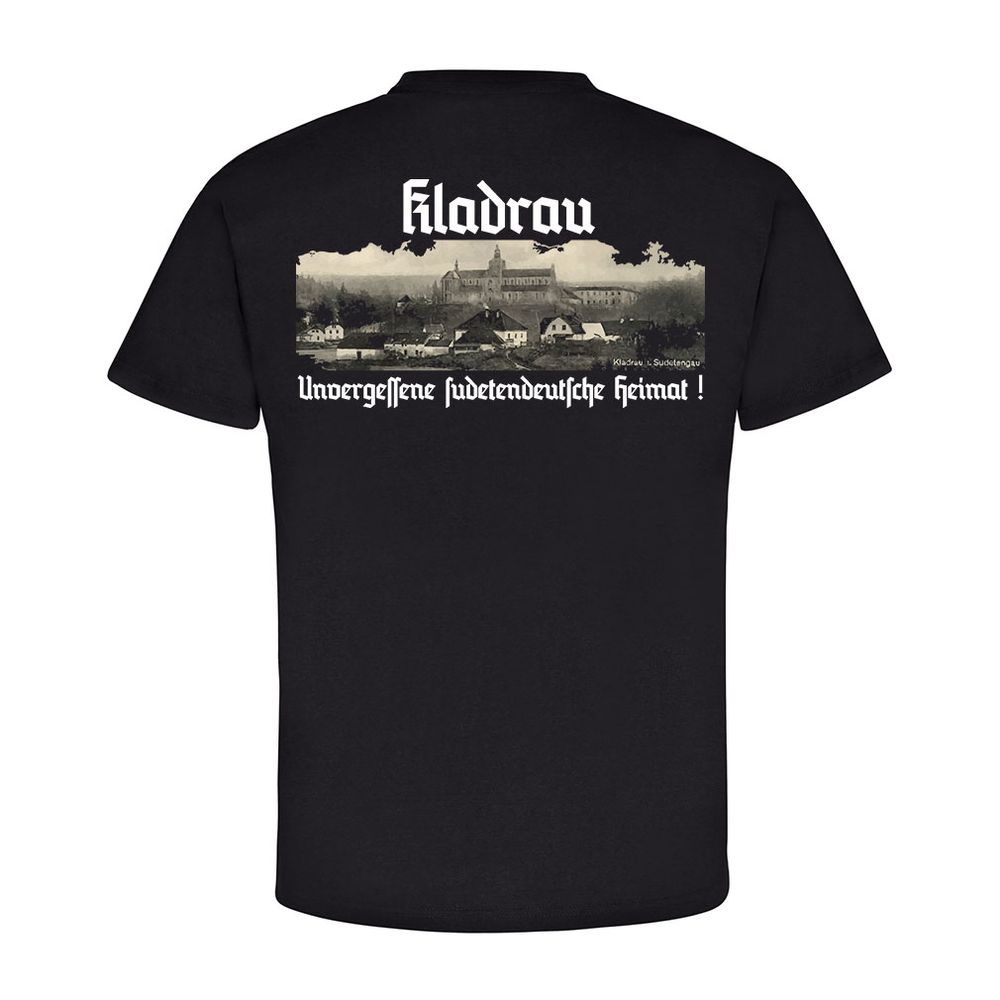Kladrau Unvergessene sudetendeutsche Sudetenland Sudeten Kladruby - T Shirt #15633