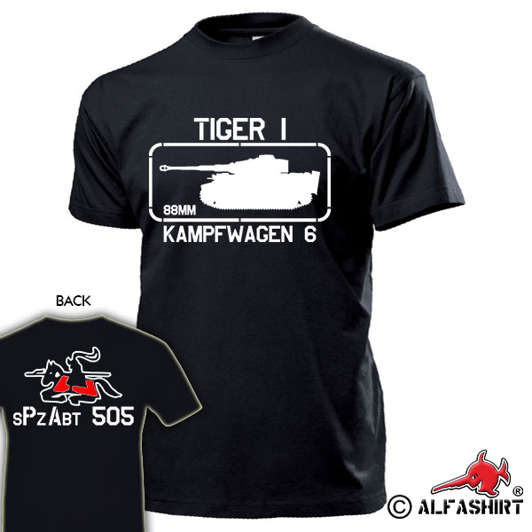 Kampfwagen 6 Tiger 1 sPzAbt 505 schwere Panzer Abteilung sdKfz T Shirt #15497