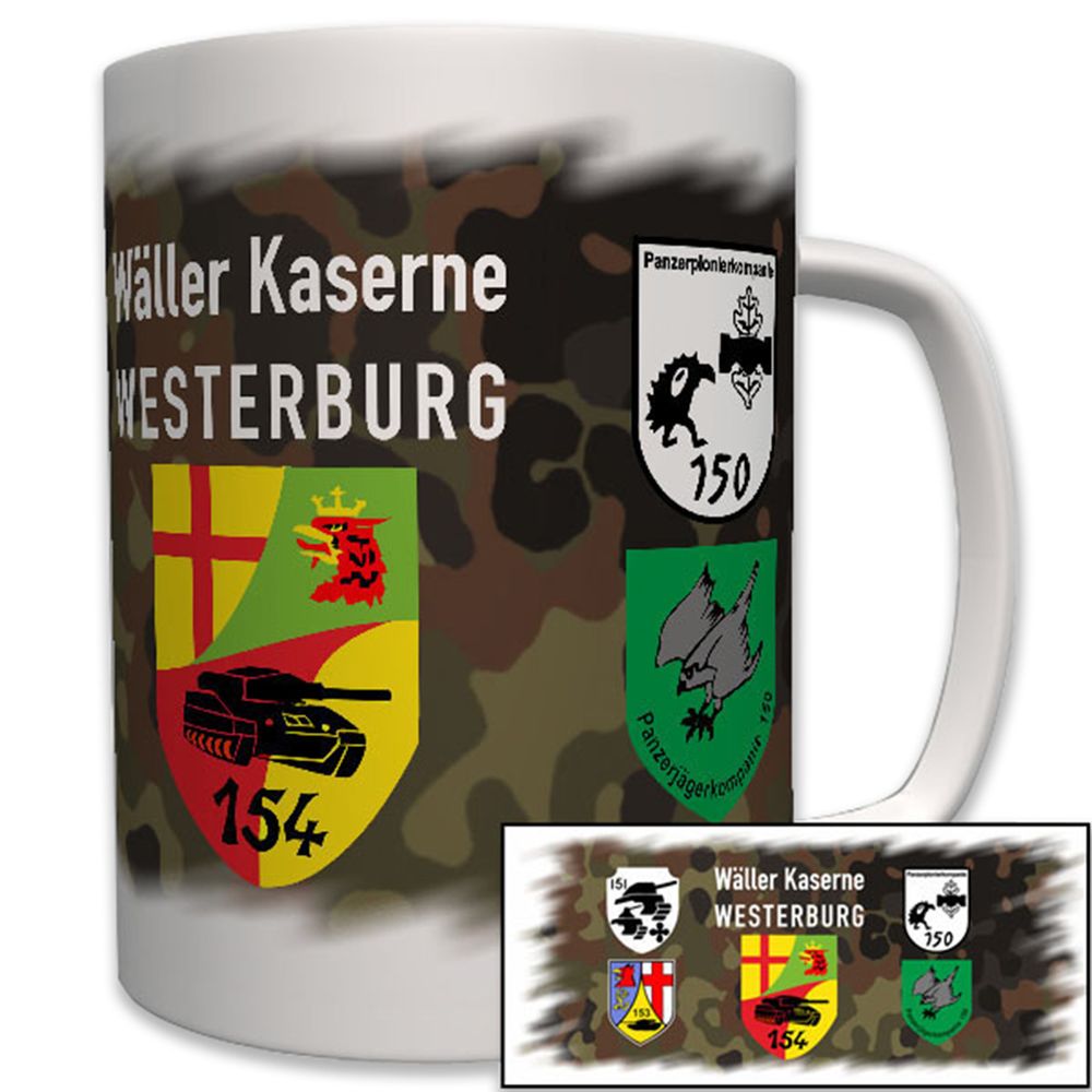 Wäller Kaserne Westerburg PzBtl154 PzBtl151 PzBtl153 PiKp150 - Tasse #7514 