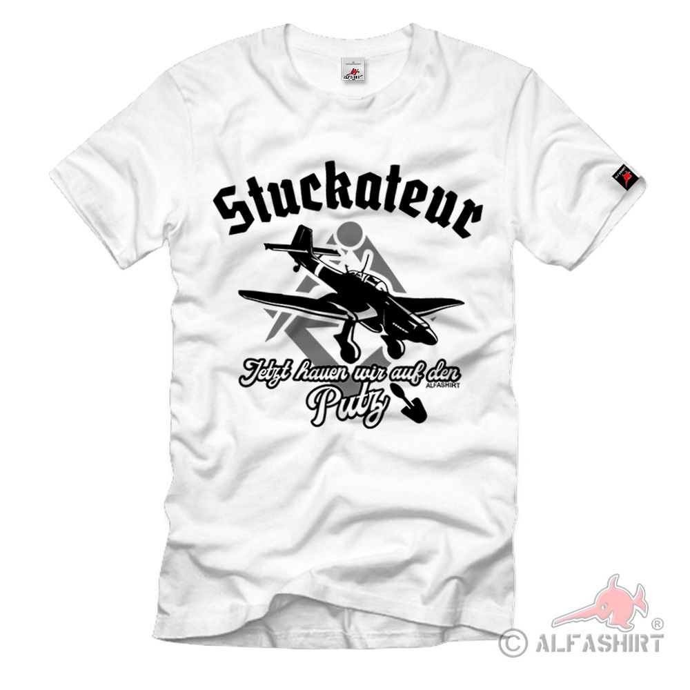 Stuckateur Beruf Geselle Firma Stuka Ju87 Old School Fun Arbeit T Shirt #38419