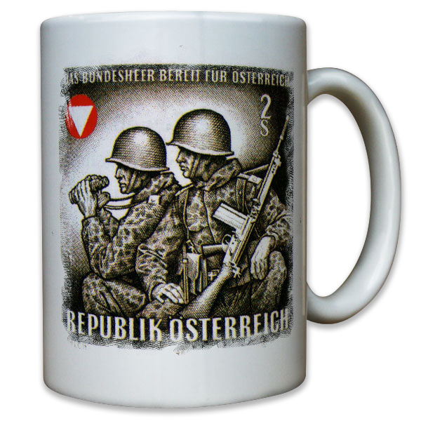 Bundesheer Österreich Republik Austria Soldaten Militär - Tasse #10299 t