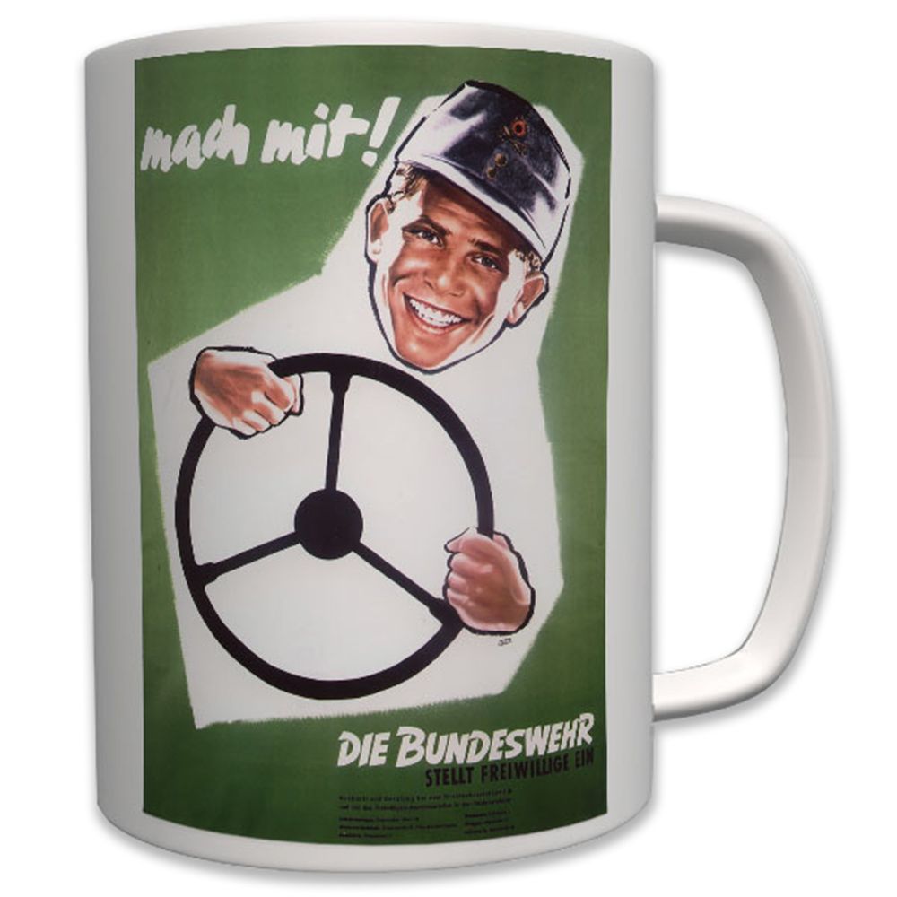 Kraftfahrer Bundeswehr 60er Jahre Werbeplakat Plakat Mach mit - Tasse #6424