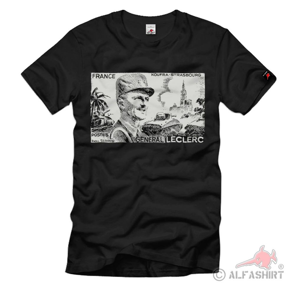Koufra Strasbourg General Leclerc France WW2 T-Shirt # 38094