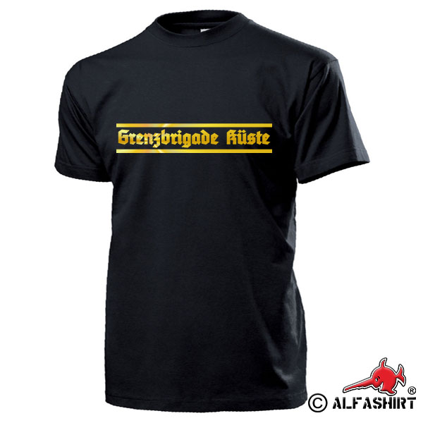 Grenzbrigade Küste GBK Abzeichen Mützenband GBrK Grenztruppen DDR T Shirt #17476