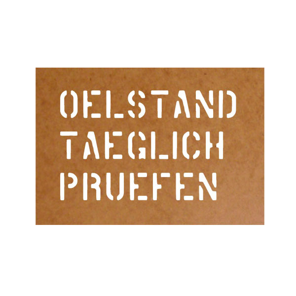 Ölkarton Lackierschablone ÖLSTAND Täglich Prüfen Maschinen Schablone #16058