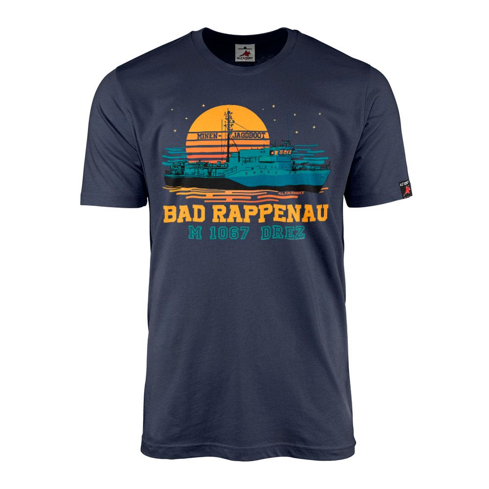 Minenjagdboot Bad Rappenau M1067 DREZ Bundeswehr Marine Schiff T-Shirt#46345