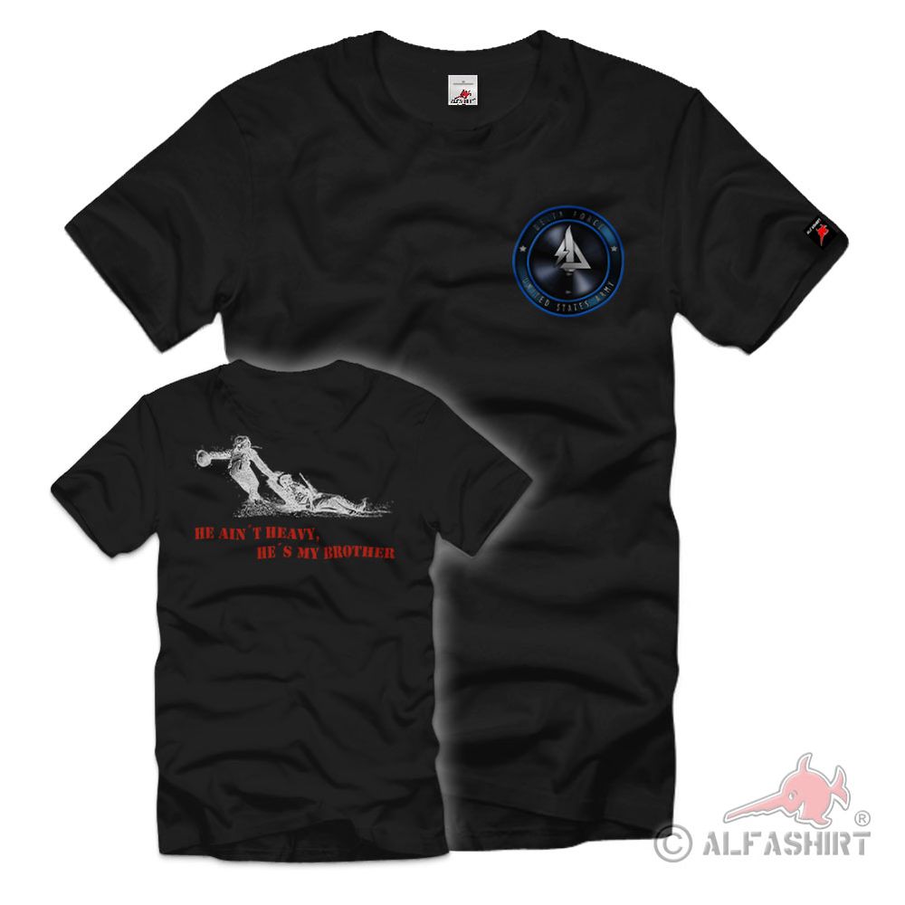 Delta Force He Ain´t Heavy, He´s My Brother Brother Soldier T-Shirt # 37051