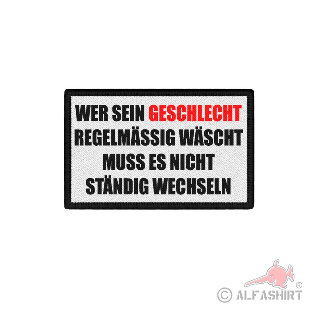 Patch WER SEIN GESCHLECHT WÄSCHT MUSS ES NICHT STÄNDIG WECHSELN #40334