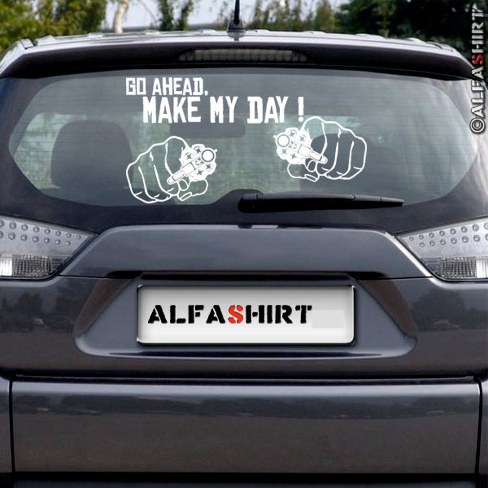 Sticker Go ahead make my day rear window Dirty Harry 30x16 cm # A280