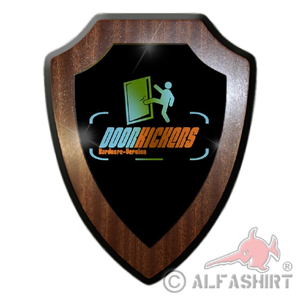 Doorkickers Hardcore Version Treter Fun Spaß Humor Militär Wappenschild #19776