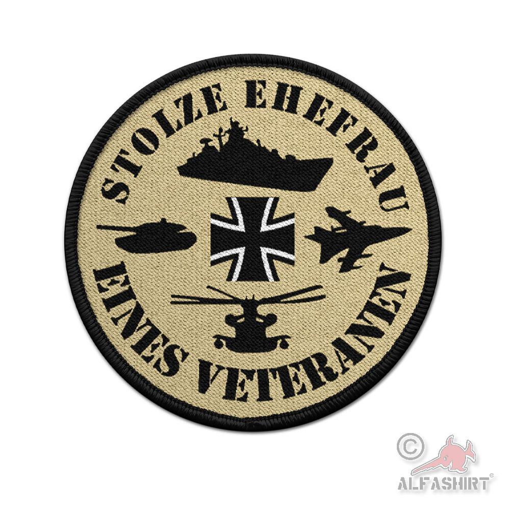 Patch 7,5cm Stolze Ehefrau eines Veteranen Bundeswehr BW Kreuz Soldat #45342