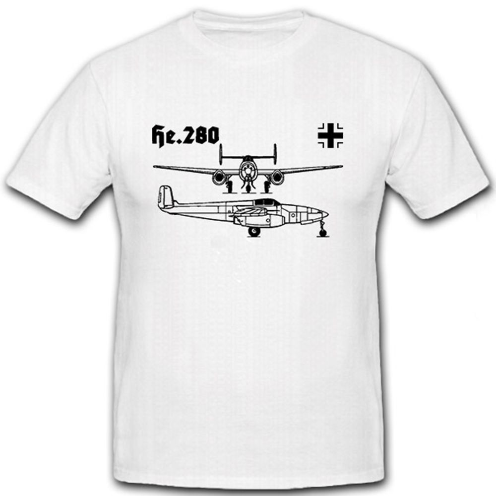 He 280 erster Düsenjäger der Welt Jagdflugzeug Luftwaffe Militär - T Shirt #6729