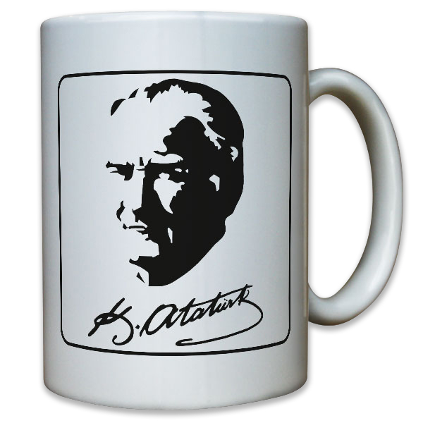 Mustafa Kemal Atatürk Türkei Staatsmann Türkiye - Tasse #11379 t