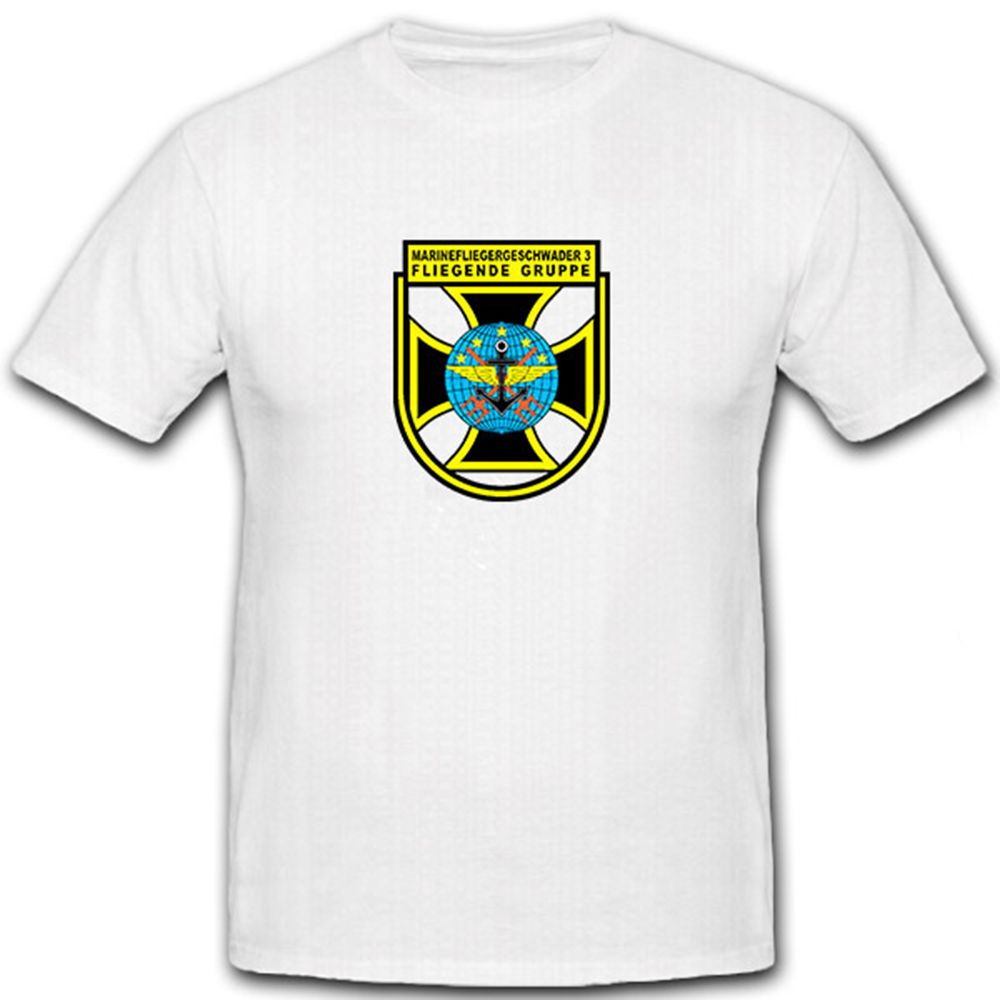 MFG 3 Fliegende Gruppe Marinefliegergeschwader 3 Bundeswehr - T Shirt #6790
