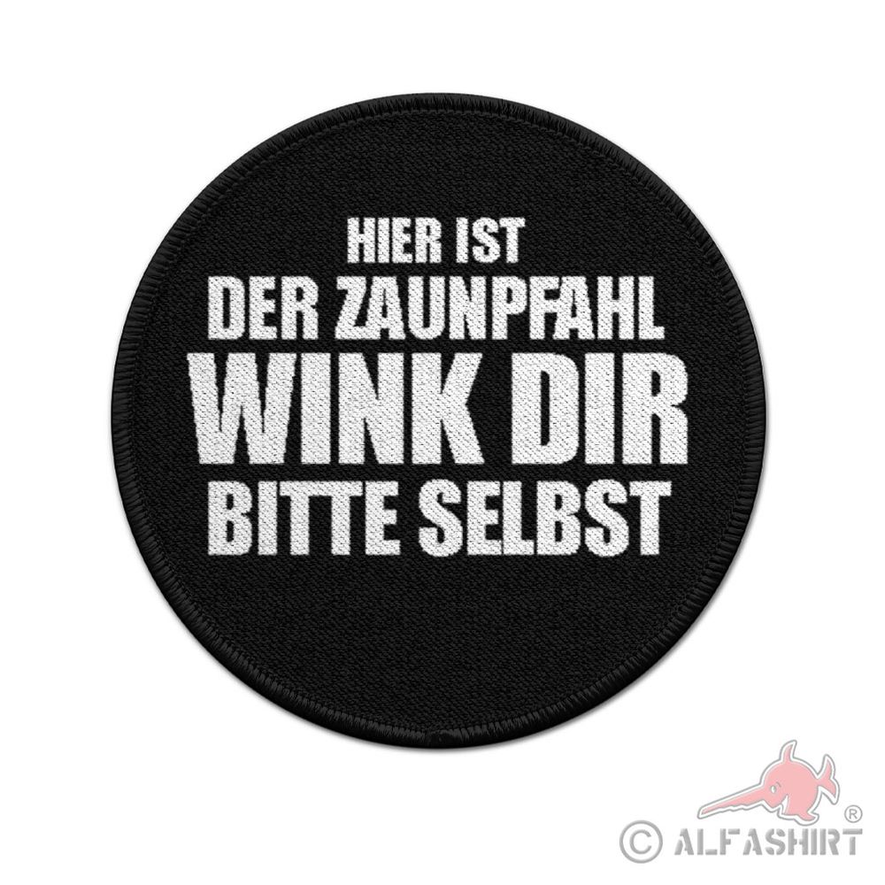 ISSO 9cm Patch Zaunpfahl Humor Sarkasmus Winken Lustig Blödmann Trottel#43928