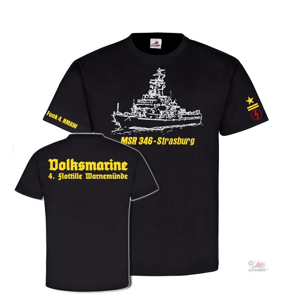 MSR 346 Strasburg 4 Flottille Dienstzeit Marine Funk HMAW NVA DDR T Shirt #31522
