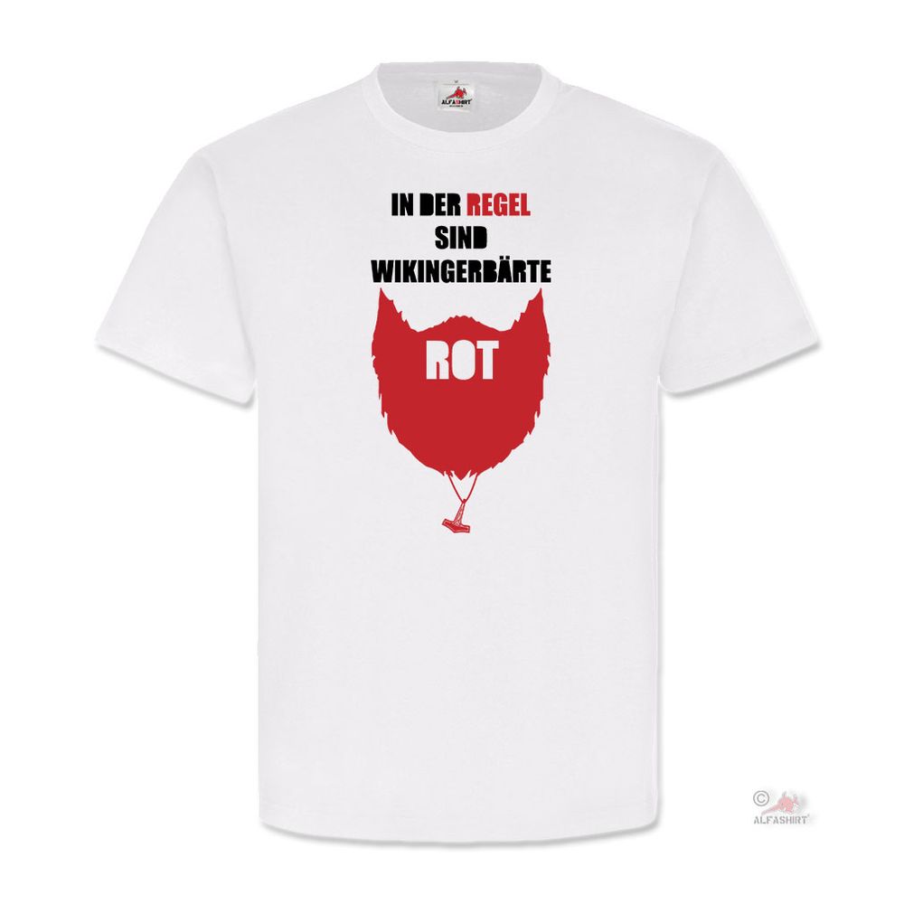 Viking beards are usually red humor North man humor Odin T shirt # 19795
