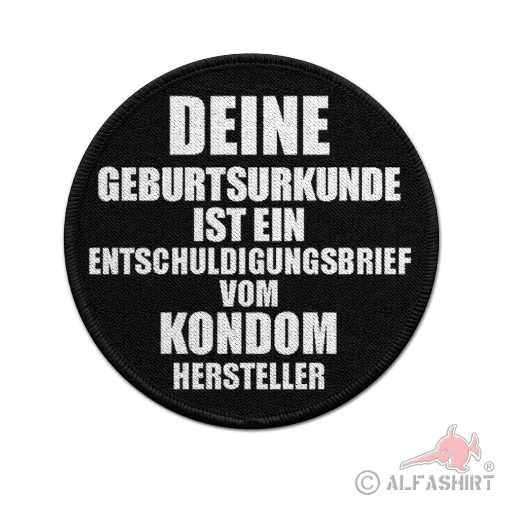 ISSO 9cm Patch Deine Geburtsurkunde Arschlochkind Unfall Ungewollt#43909