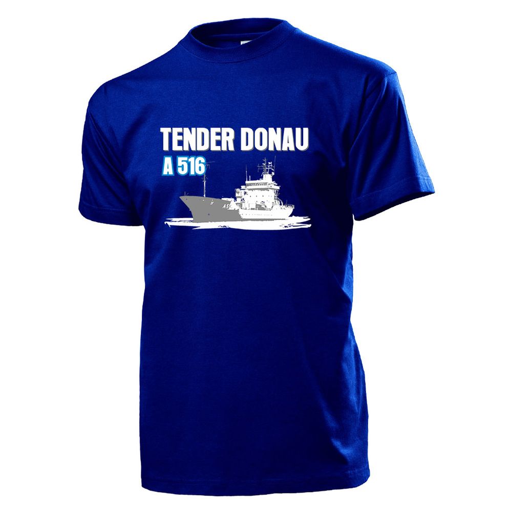 Tender Donau A 516 Marine Bundeswehr Bund Bw Schiff - T Shirt #12833