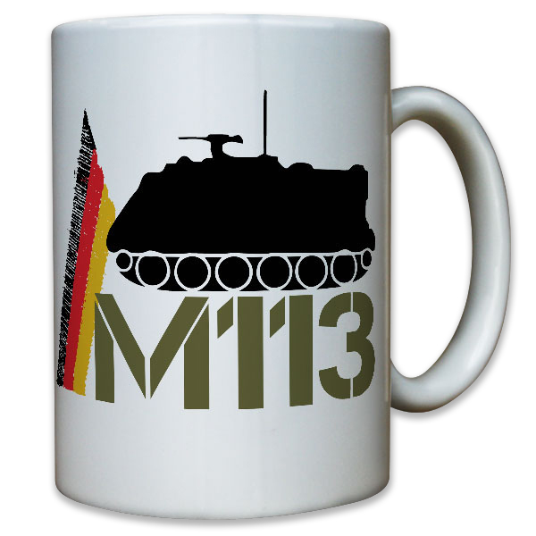 M113 Panzer Transportpanzer Deutschland Bundeswehr Bund Bw - Tasse #10209 t