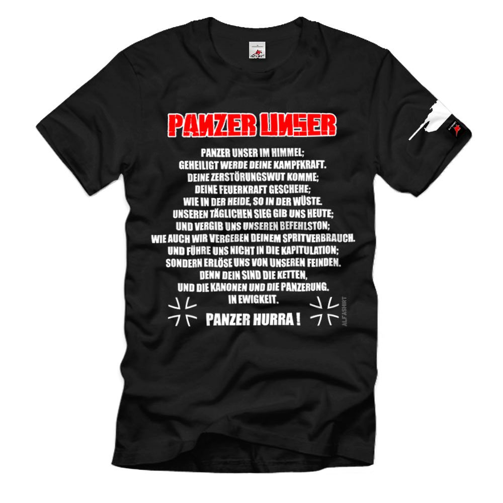 PANZER UNSER Gebet Leopard Bundewehr Feuerkraft Sprit-Konsum T-Shirt # 37019