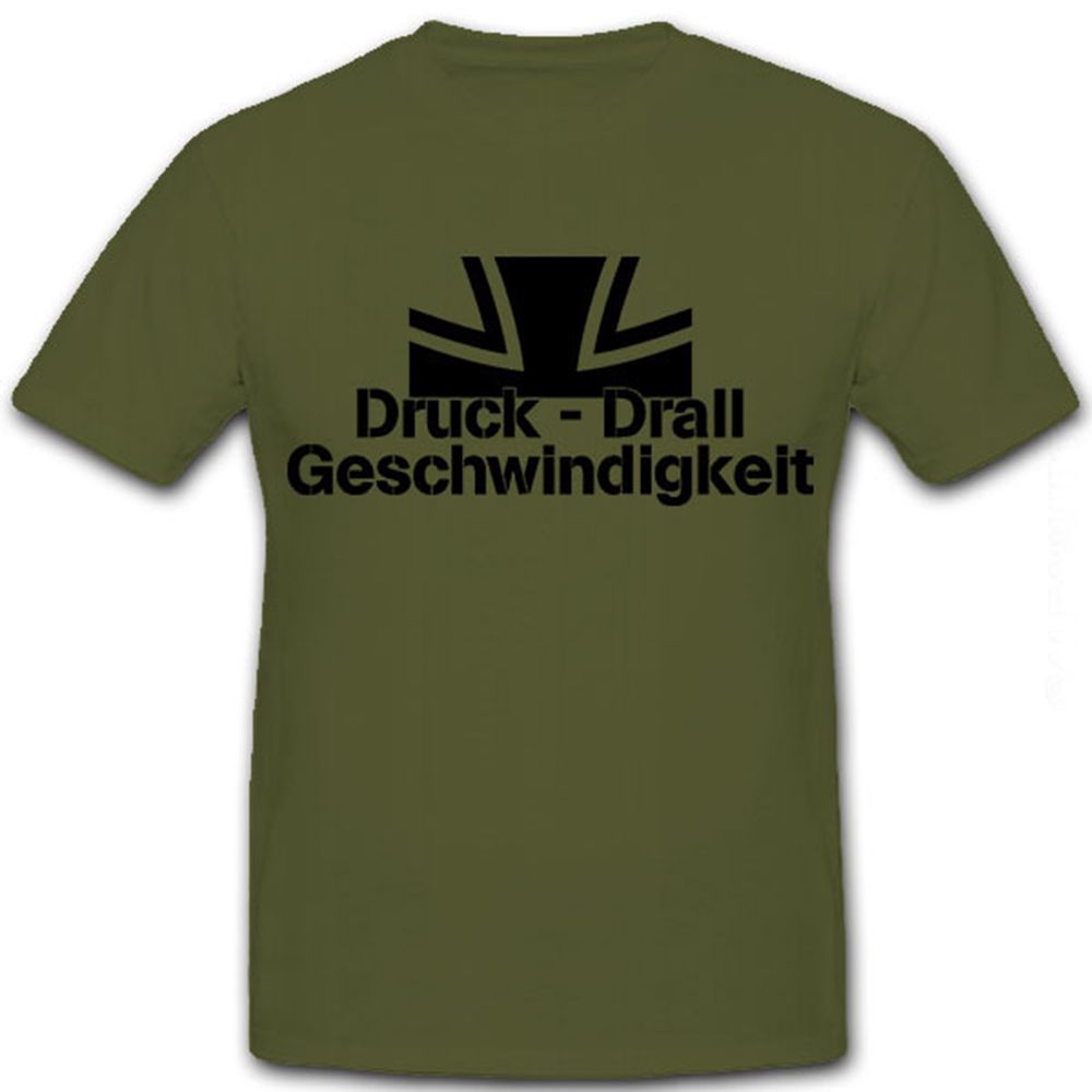 Druck Drall Geschwindigkeit - Bundeswehr Bw Ausbilder - T Shirt #8618