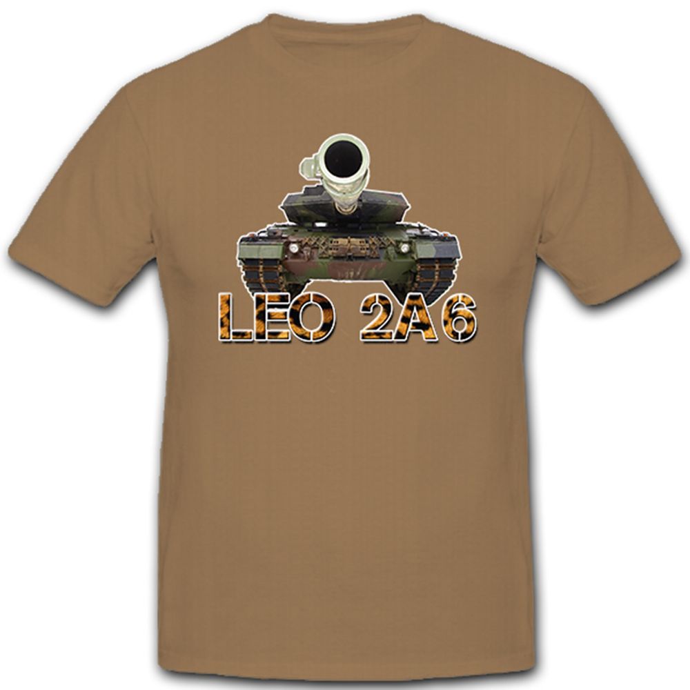 Leopard 2A6 Leo Panzer German Main Battle Tank Military Bundeswehr - T Shirt # 10248