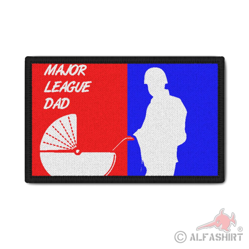 Patch Major Leauge Dad Patch Vater Sohn Tochter Soldat BW Liga 9,8x6cm #38436