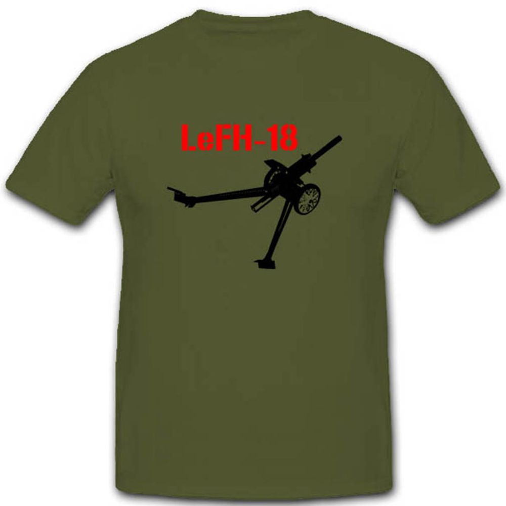 Lefh 18 Wk Leichte Feld-Haubitze Standard Artilleriegeschütz Wh - T Shirt #2825