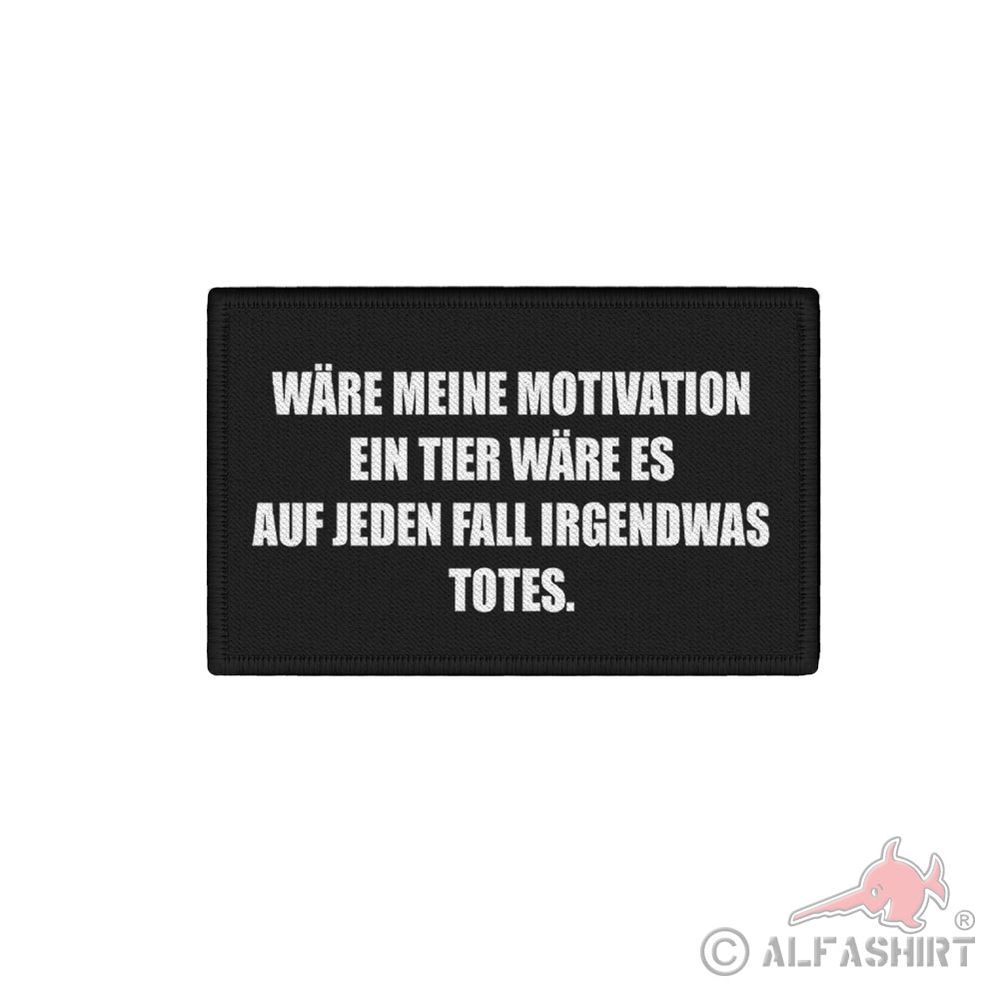 Patch Motivation None No Bock Work Fun Humor Funny Saying 7.5x4.5cm # 34400