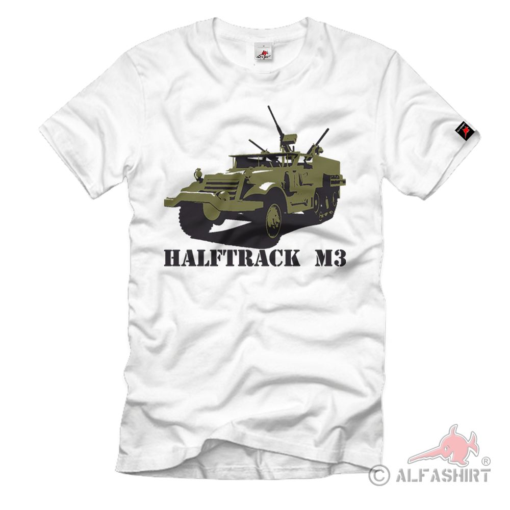 Us Halftrack Half Chain M3 Usa Halkette Army Tank Truck WW Uno T Shirt # 692
