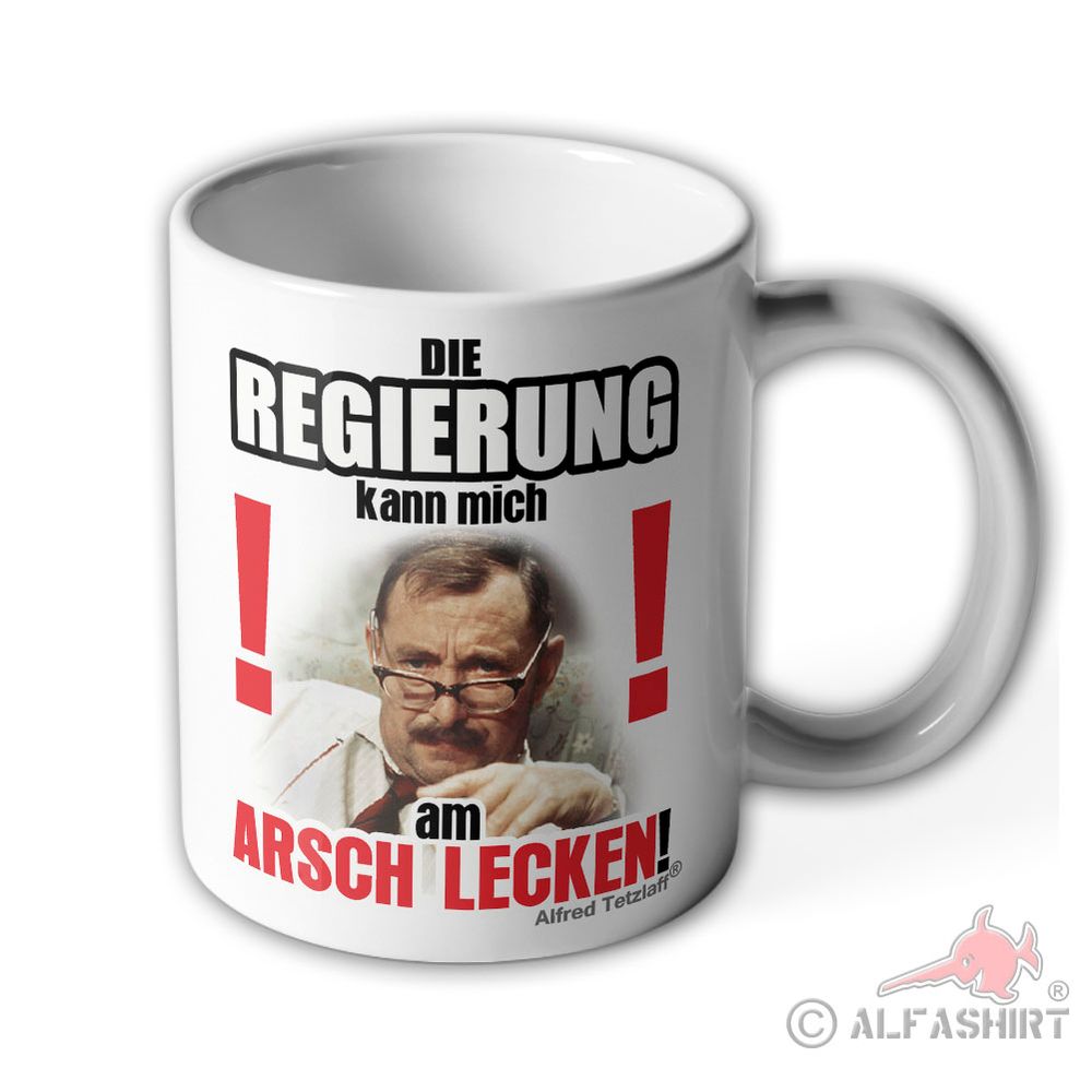 Mug The government can LICK my ASS! Alfred Tetzlaff BRD #17290