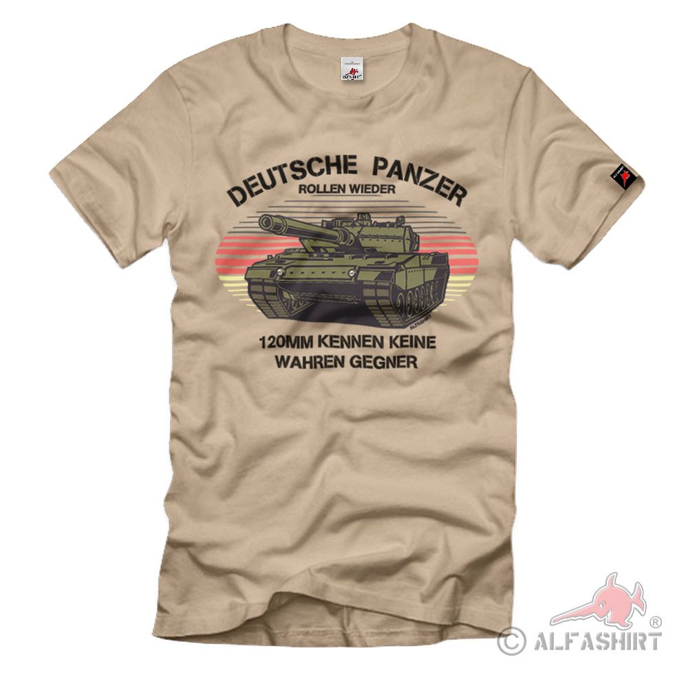 Deutsche Panzer rollen wieder Bundeswehr Leopard 2 Deutschland T-Shirt#37150