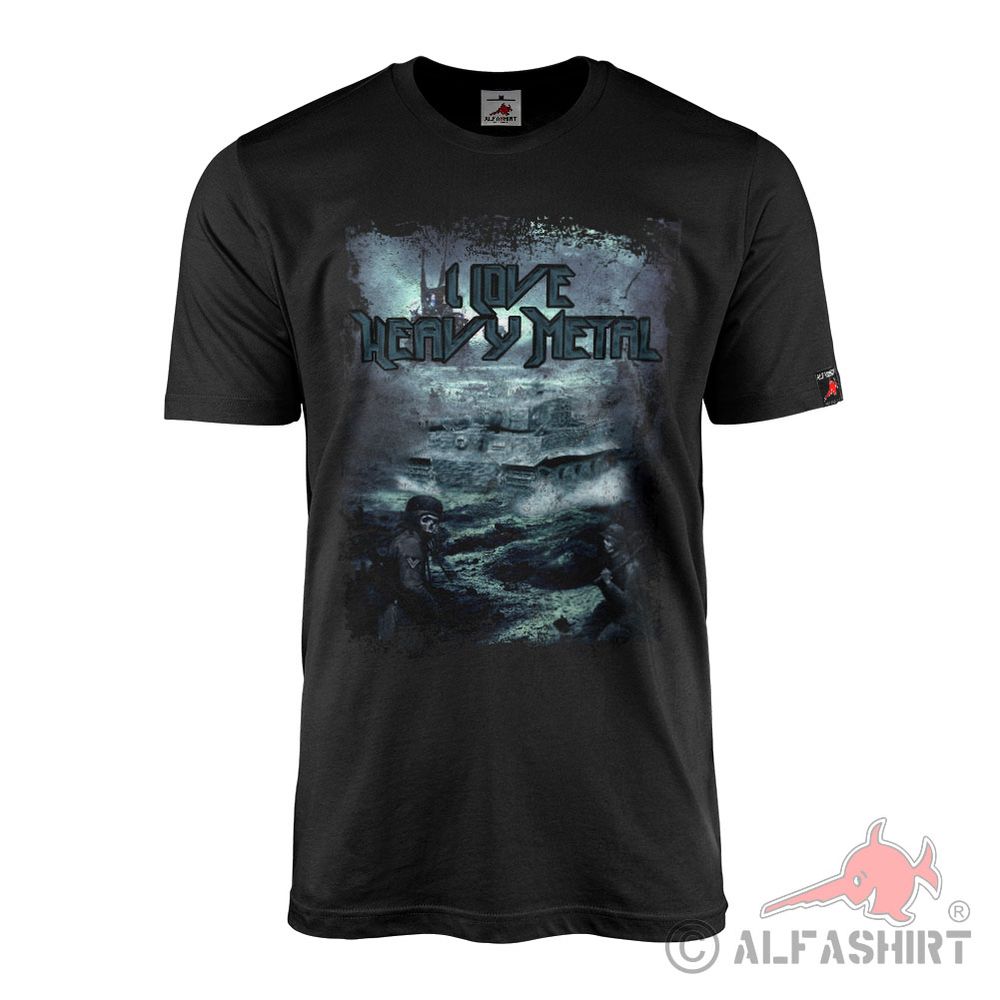 T-Shirt Tiger 1 Panzer Panzerkampfwagen I love Heavy Metal #43187
