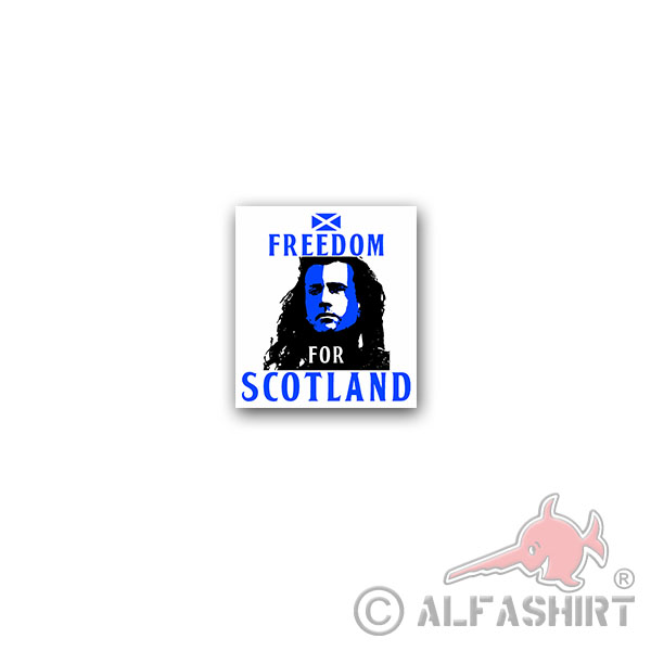 Sticker Freedom from Scotland Scotland William Wallace 6x7cm A3123