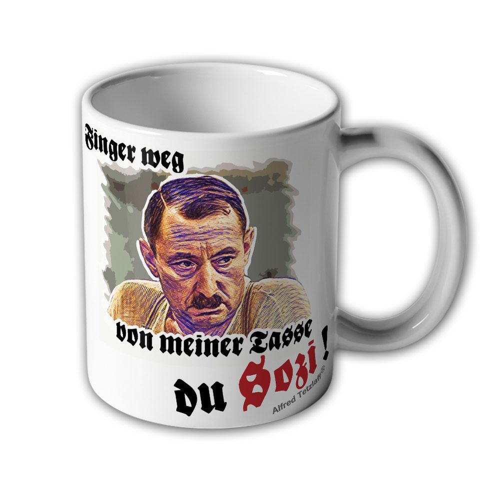 Alfred Tetzlaff Finger OFF finger away from my cup du Sozi! - Cup # 7547